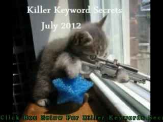 Killer Keywords Secrets July 2012