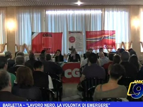 Barletta Lavoro nero, la volontà di emergere
