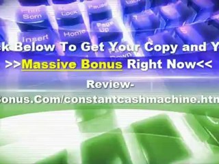 Constant Cash Machine Review and Bonus, warriorforum, scam
