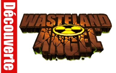 (Découverte) Wasteland Angel (PC HD)