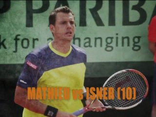 ROLAND GARROS 2012 - Résumé du match MATHIEU Vs ISNER