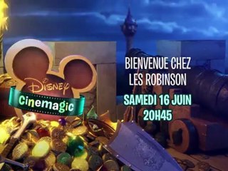 Disney Cinemagic - Bienvenue chez les Robinson - Samedi 6 Juin à 20H45