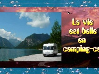 La vie est belle en camping-car
