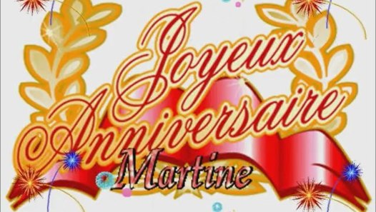 Joyeux Anniversaire Martine Video Dailymotion