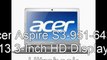 Acer Aspire S3-951-6432 13.3-Inch HD Display Ultrabook Price | BEst Acer Aspire Laptop 2012
