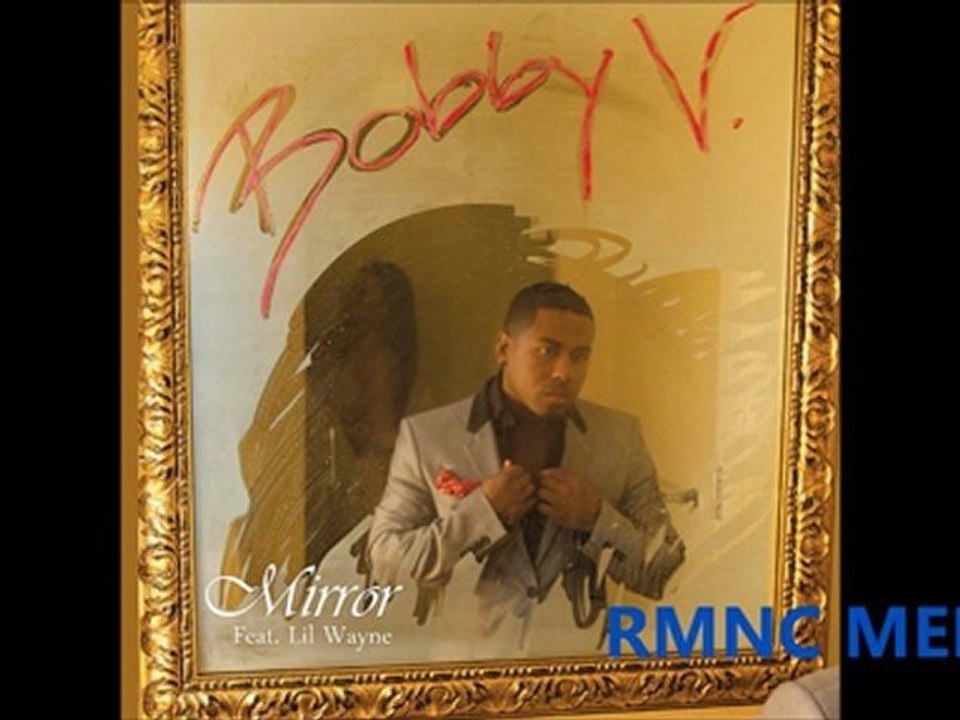 Bobby V - Mirror (Ft Lil Wayne) (Clean Version) (New 2012)