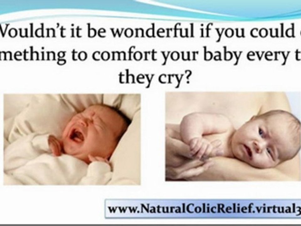 colic in infants - intestinal colic - colic baby remedies
