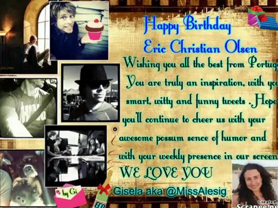 Happy Birthday Eric Christian Olsen