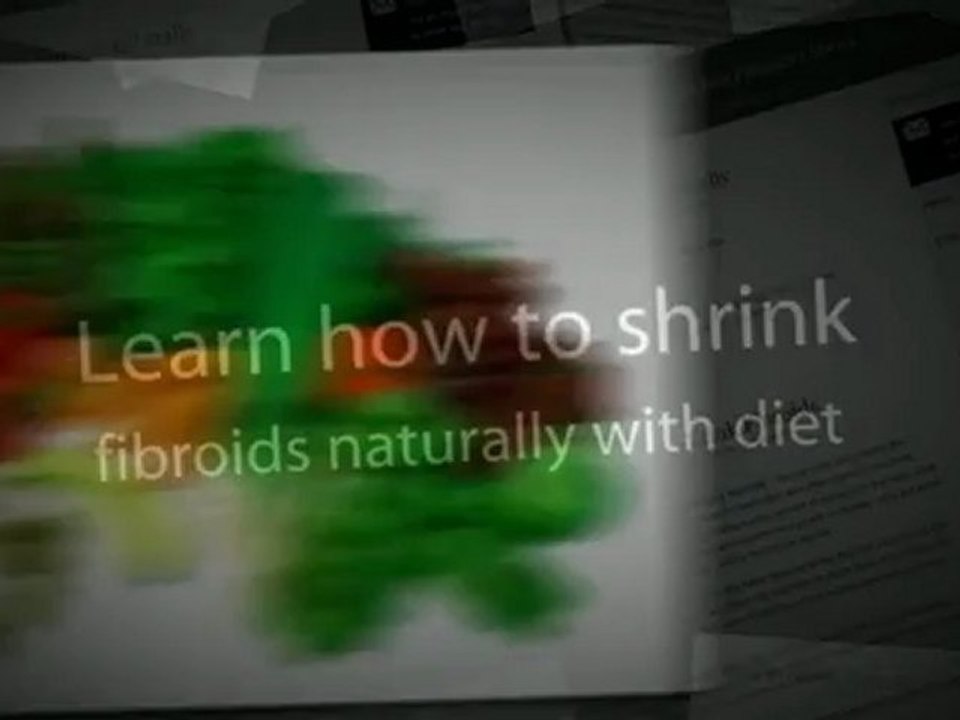 how to shrink fibroids naturally with diet