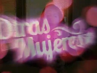 OTRAS MUJERES-- MUJERES CON PASION