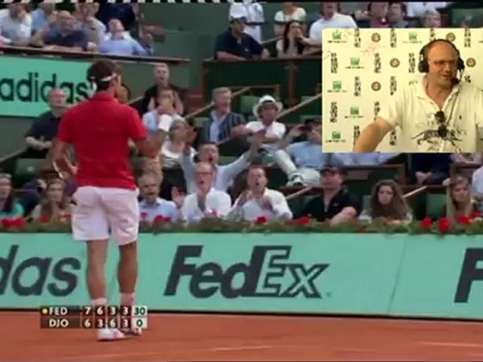 Samedi 2 juin 2012 - Federer vs Djokovic - David