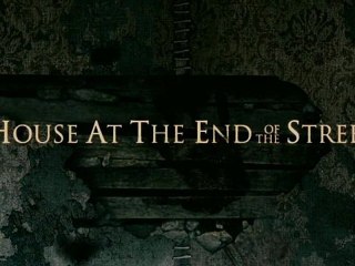The House at the End of the Street - Trailer #2