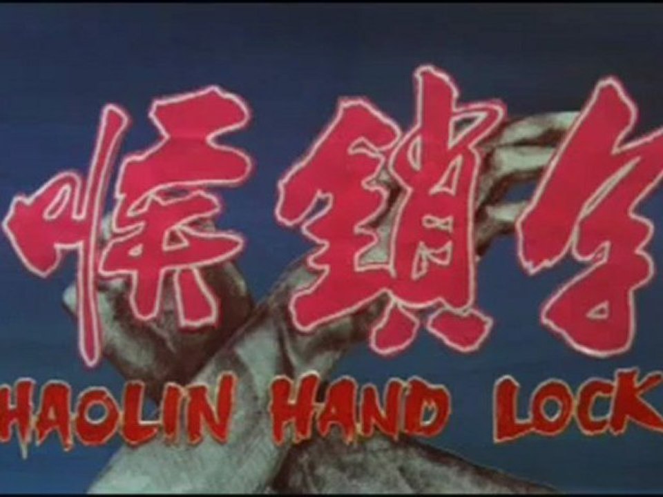 SHAOLIN HANDLOCK (1978)