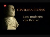 Civilisations (Les maîtres du fleuve)