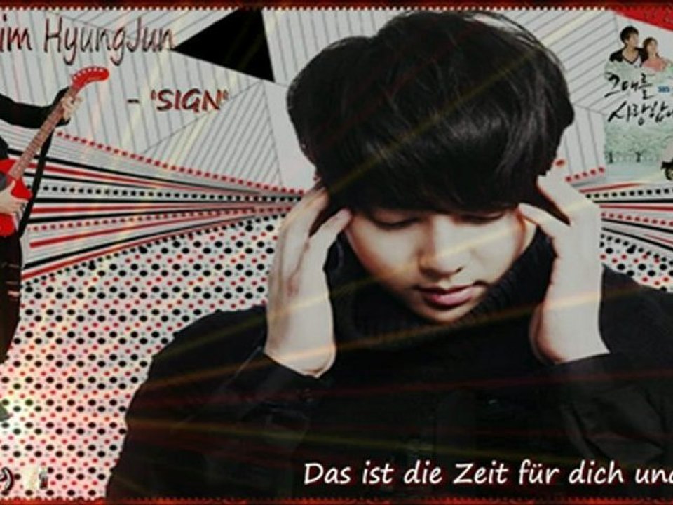 Kim HyungJun - 'SIGN' (I Love You OST) [german sub]