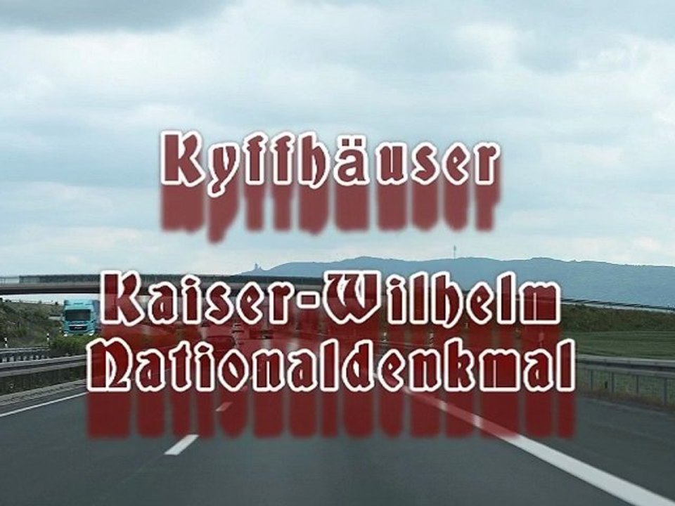 Der Kyffhäuser, das Kaiser-Wilhelm Nationaldenkmal