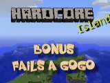 HardCore Island - Bonus : fails a gogo