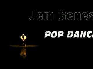 POP DANCE - JEM GENESYS