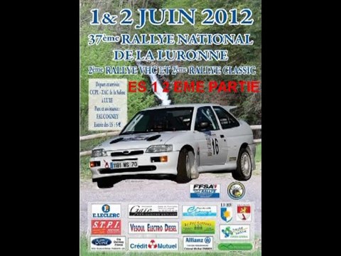 37 EME RALLYE DE LA LURONNE ES 1 2EME PARTIE