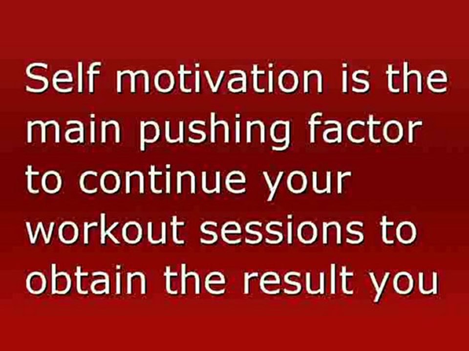 Motiavtion to workout