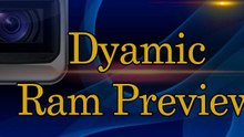 Dynamic Ram Preview