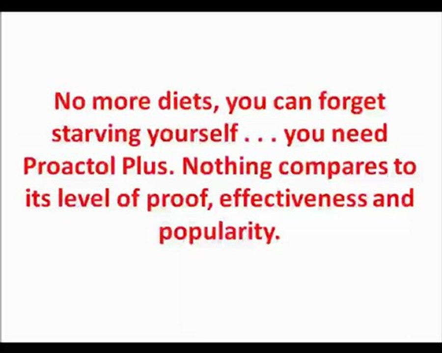 The Truth About Proactol Plus