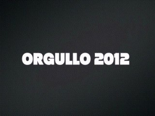 Orgullo'12