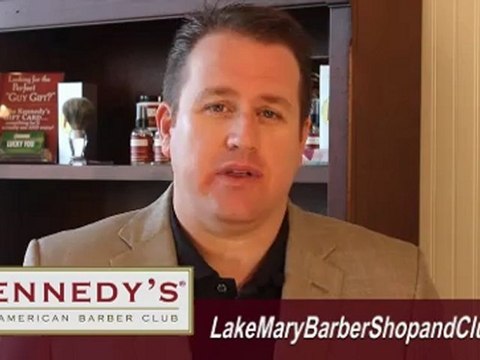 Lake Mary Barber Shop & Club - What makes Kennedy's a special and unique barbershop?