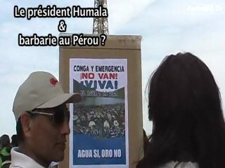 Président Humala et barbarie au Pérou ?