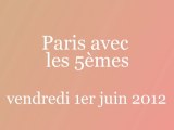 Les élèves de 5ème à Paris le 1er juin 2012