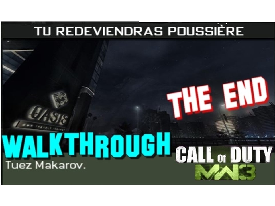 Modern Warfare 3 - Mission 17 The End