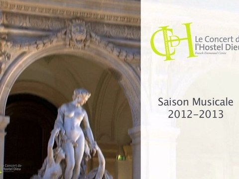 Le Concert de l'Hostel Dieu - Saison musicale 2012-2013