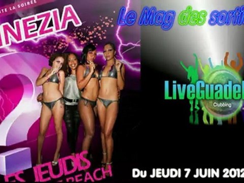 LE MAG 'SORTIES CLUBBING DU JEUDI 7 JUIN 2012