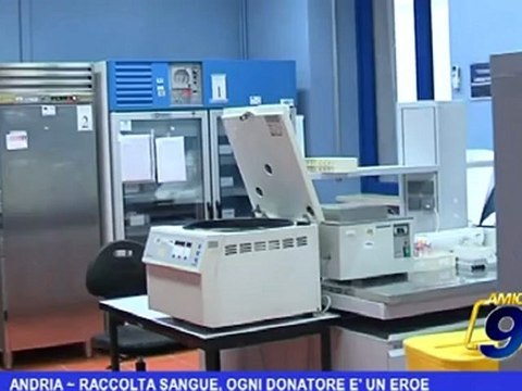 Andria | Raccolta sangue, ogni donatore è un eroe
