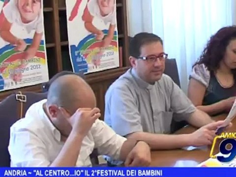 Andria | Al centro...io il 2 festival dei bambini