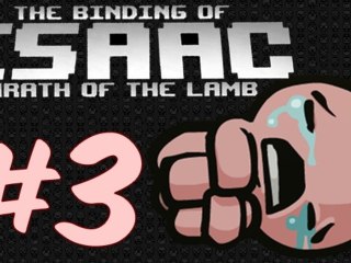 Gringo joue à : The binding of Isaac - Wrath of the lamb [Épisode 3 - Ipecac powa]