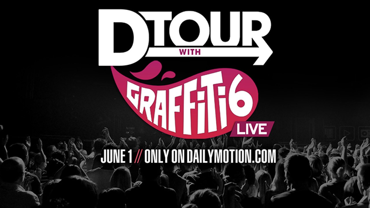 D-TOUR Presents: Graffiti6 - Free