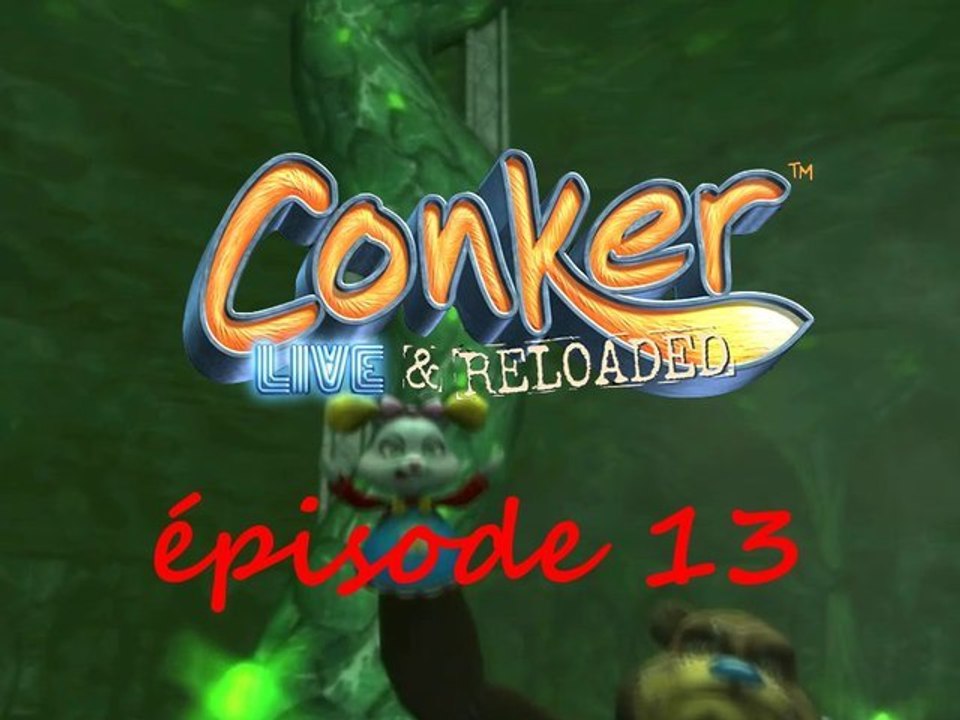 Conker Live & Reloaded épisode 13 : La guerre toujours la guerre