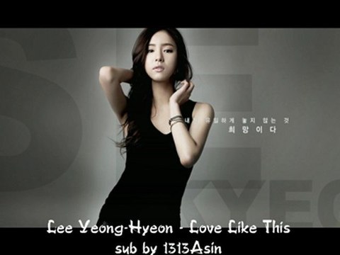 Lee Young Hyun (이영현) - Love Like This (사랑은 이렇게) Fashion King (패션왕) ger. Sub