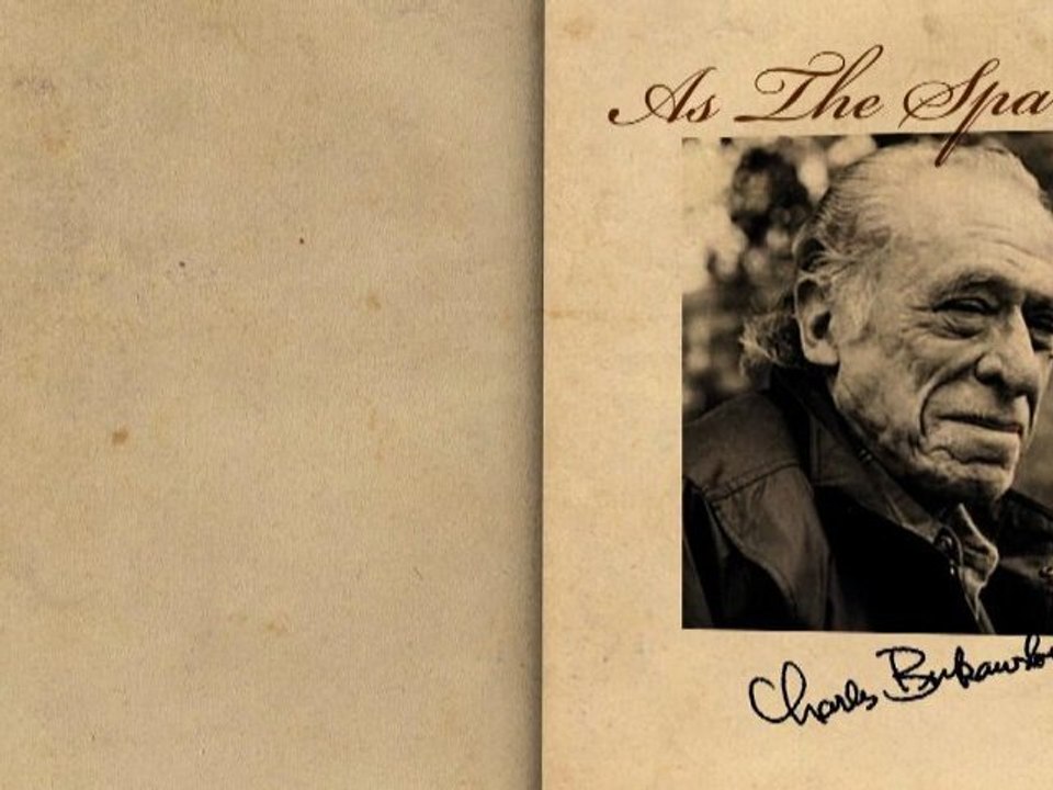 “As The Sparrow” by Charles Bukowski (Poetry Reading)