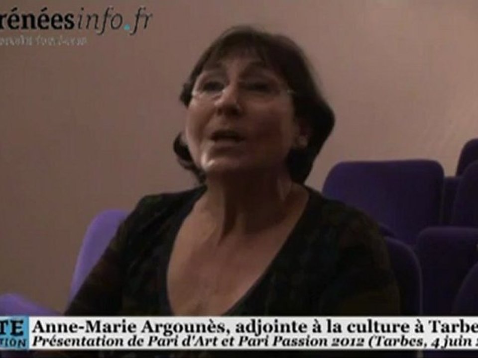 Tarbes Presentation Pari d'art Pari Passion 2012 (4 juin 2012)