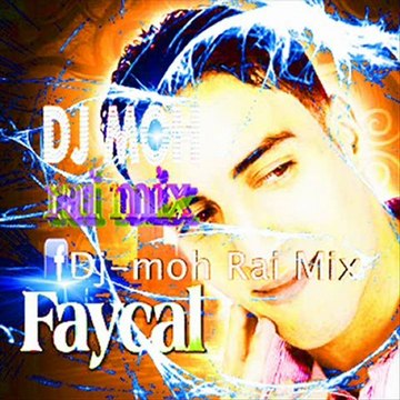 dj moh cheb faycal nakra kelmat allo mix 2012