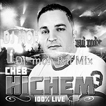 dj moh cheb hichem hob lawel mix 2012