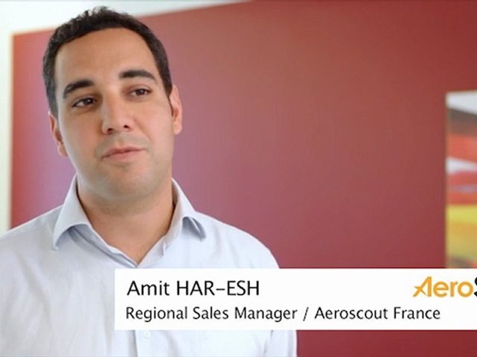 Amit Har Esh - Why AeroScout chose France.