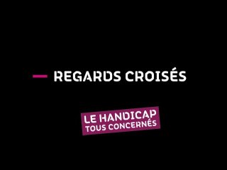 Regards croisés sur le handicap