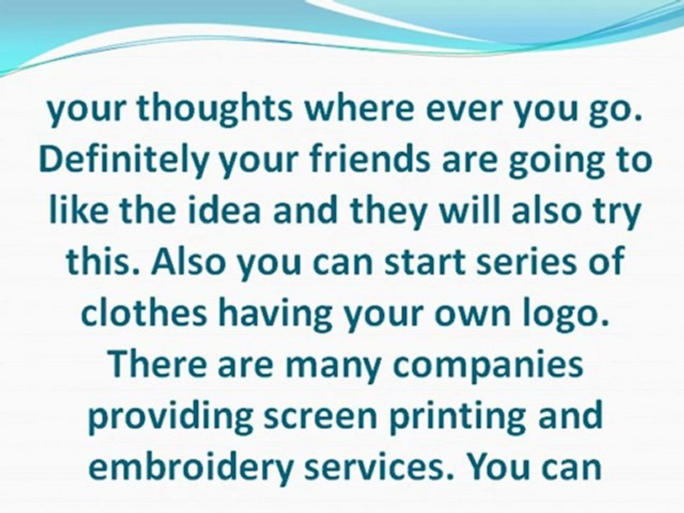 HAVE FUN WITH YOUR OWN DESIGN CLOTHES