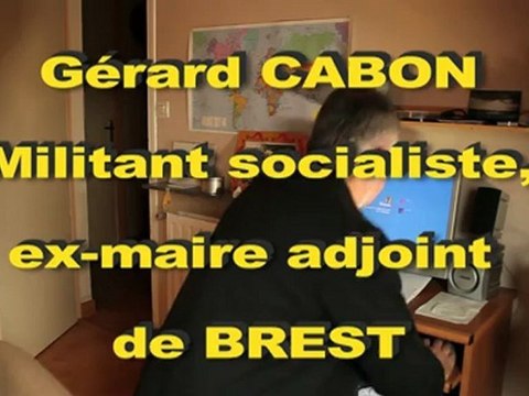 Jean-Luc Bleunven - Le soutien du jour : Gérard Cabon, ex-maire adjoint de Brest