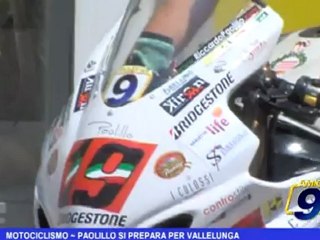 Motociclismo   Paolillo si prepara per Vallelunga