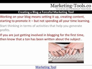Creating a Blog-a Forceful Marketing Tool