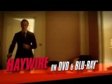 Haywire - Blu-ray and DVD TV Spot 3 - Trailer